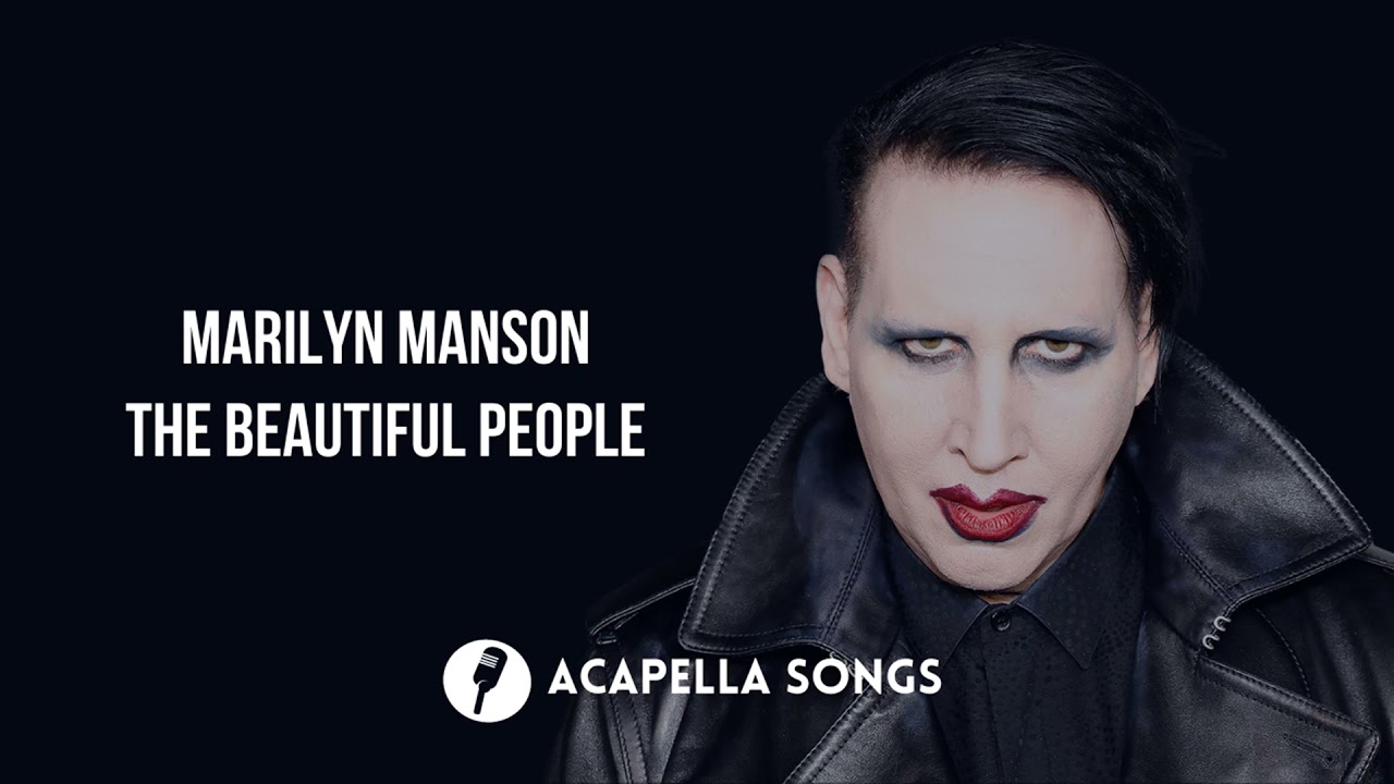 Marilyn Manson - The Beautiful People (ACAPELLA)