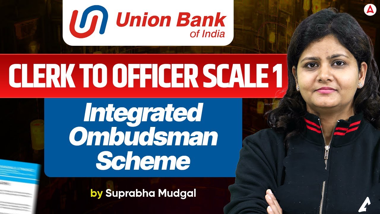 Union Bank of India Promotion Exam | Clerk to Officer Scale 1 | RBI Integrated Ombudsman Scheme