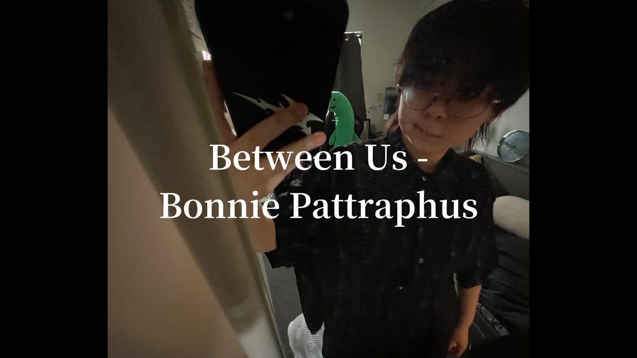 Between Us - Bonnie Pattraphus | Indigo’s recording corner @GMMTVRECORDS 