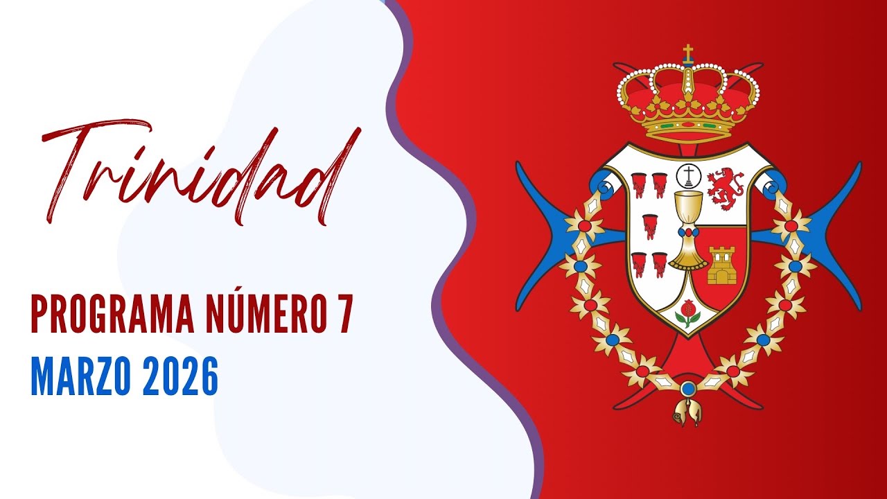 TRINIDAD I PROGRAMA 7. MARZO 2026
