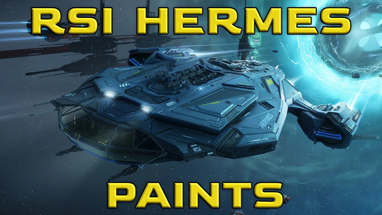 Star Citizen - RSI Hermes Paint Showcase