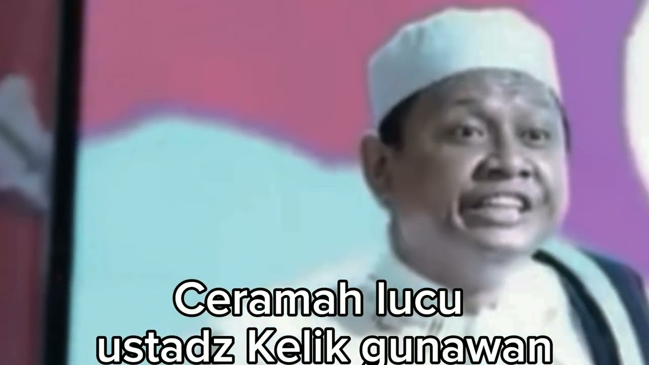 Ustadz Kelik gunawan ceramah lucu#penyejukhati#belajarngaji#ngajirutin#ceramahlucu