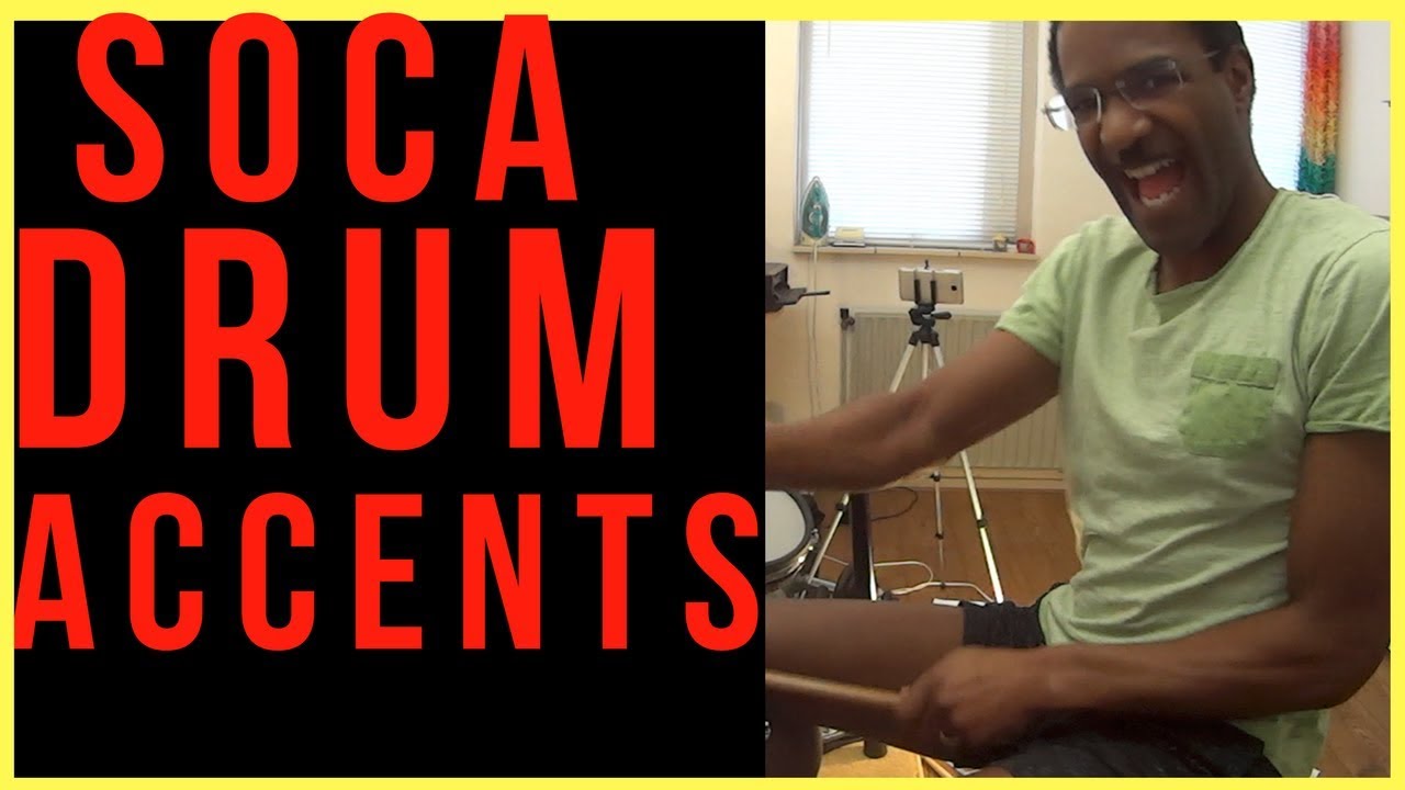 How to play soca on drums : adding accents