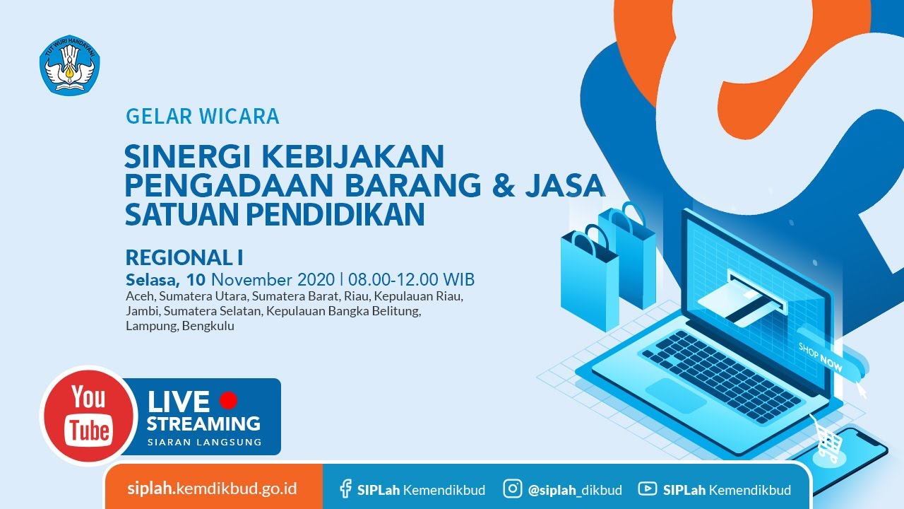 Sinergi Kebijakan Pengadaan Barang dan Jasa Satdik Regional I