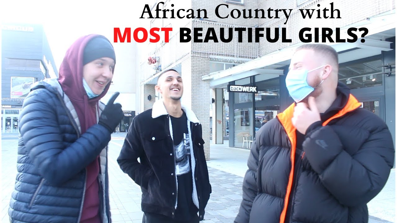 Which African Country Has the MOST Beautiful Girls?