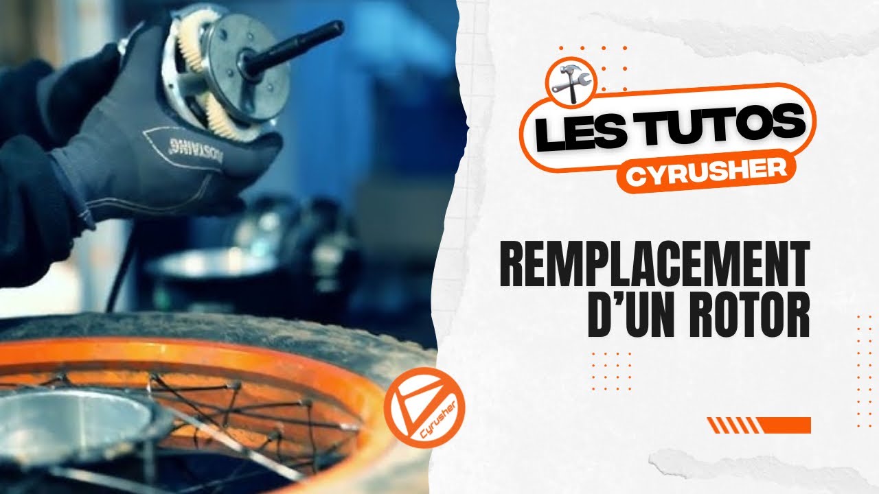 🛠️ TUTO : Remplacement d'un rotor