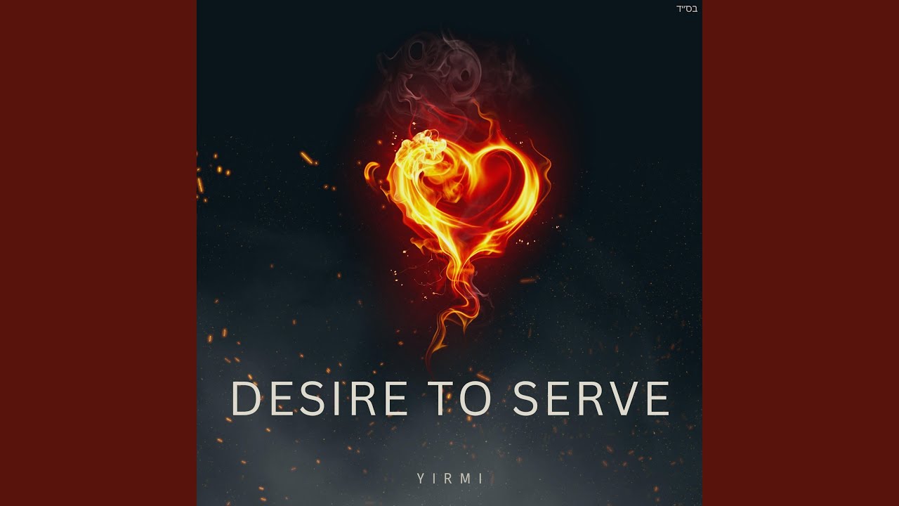 Desire to Serve