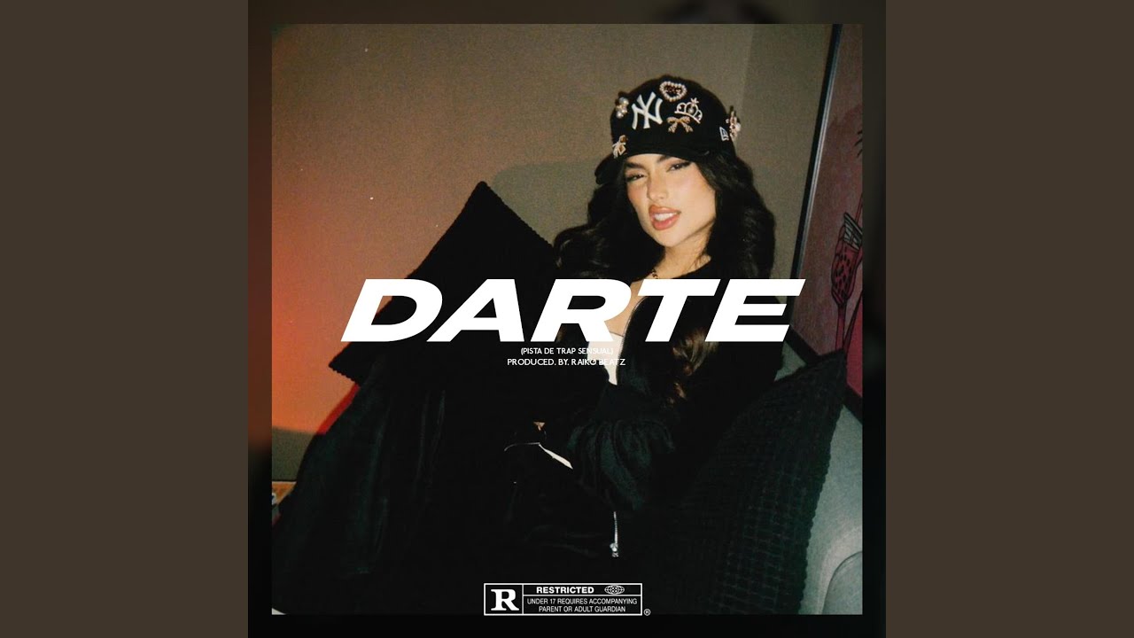 Darte (Pista De Trap Sensual)