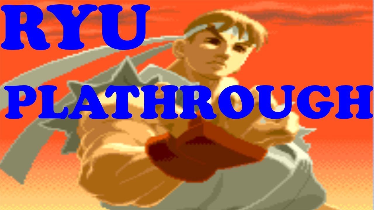 Street Fighter Alpha: Ryu Playthrough