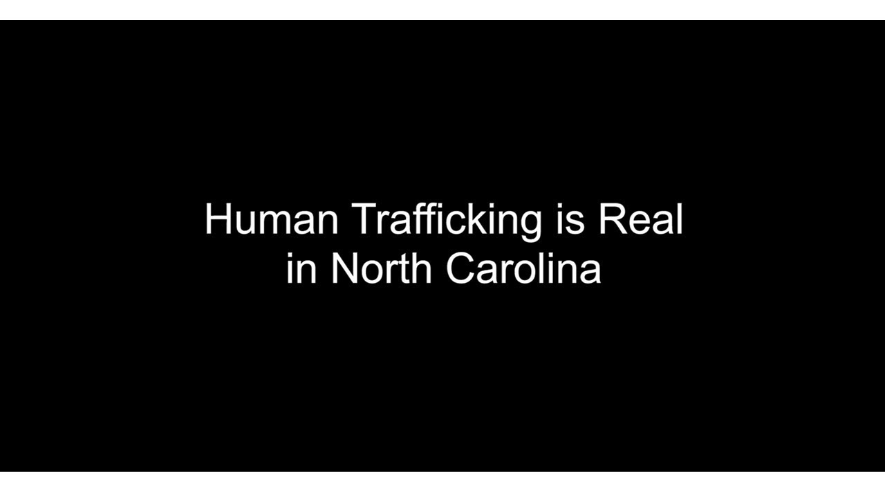 Human Trafficking is Real in North Carolina
