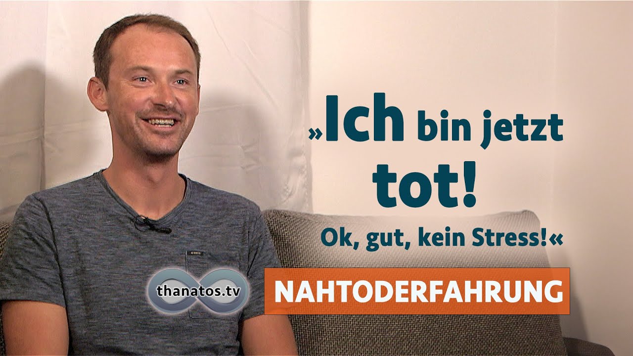 &bdquo;Ich bin jetzt tot, ok, gut, kein Stress!&ldquo; | Davor Pranjics Nahtoderfahrung