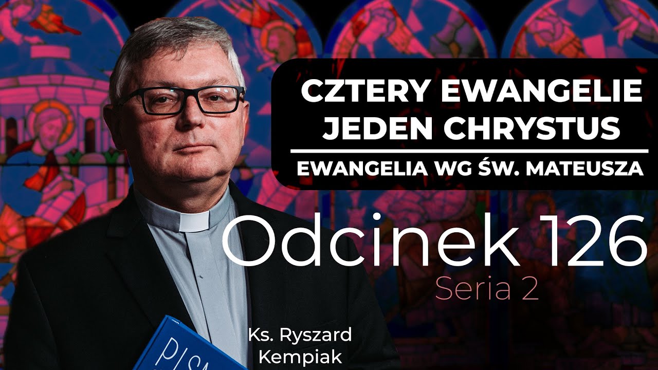 Ewangelia św. Mateusza #126|Seria biblijna| KAŻDA OWACA JEST WAŻNA| Mt 18,6-11