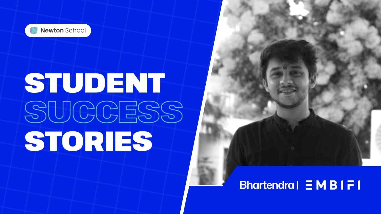 Success Stories from Newton School | ft. Bhartendra Singh Chauhan #newtonschoolreview
