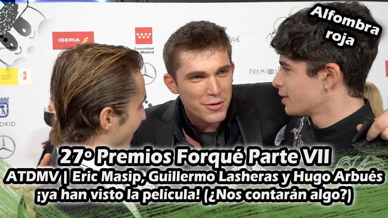 #27Forqué | Eric Masip, Guillermo Lasheras y Hugo Arbués han visto ya 