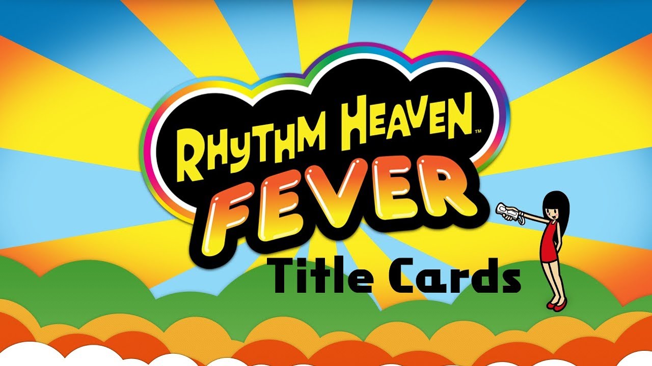 Rhythm Heaven Fever - Title Cards