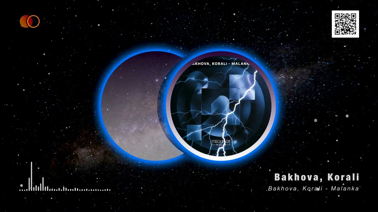 Bakhova, Korali - Malanka - [Frequenza]