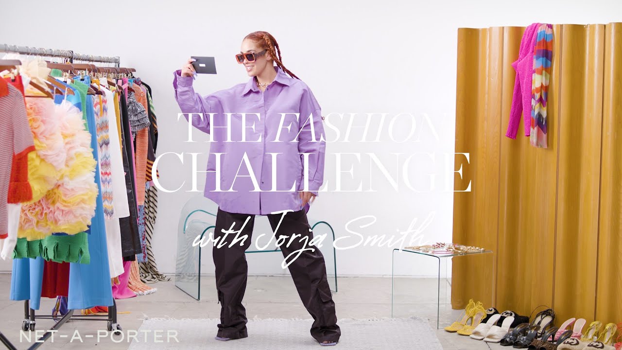 The Fashion Challenge with Jorja Smith | NET-A-PORTER