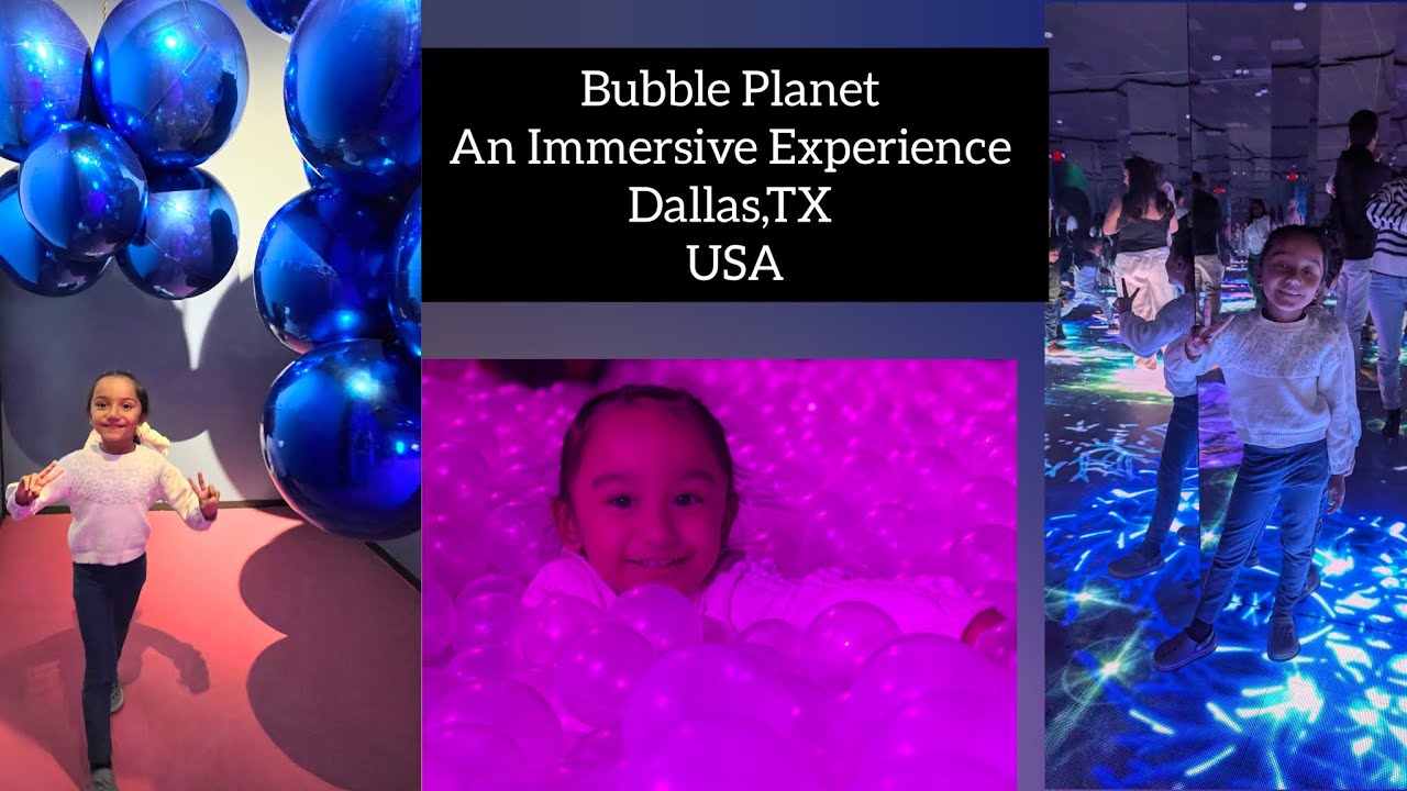 Bubble Planet | An Immersive Experience | Dallas,TX USA | November 2025