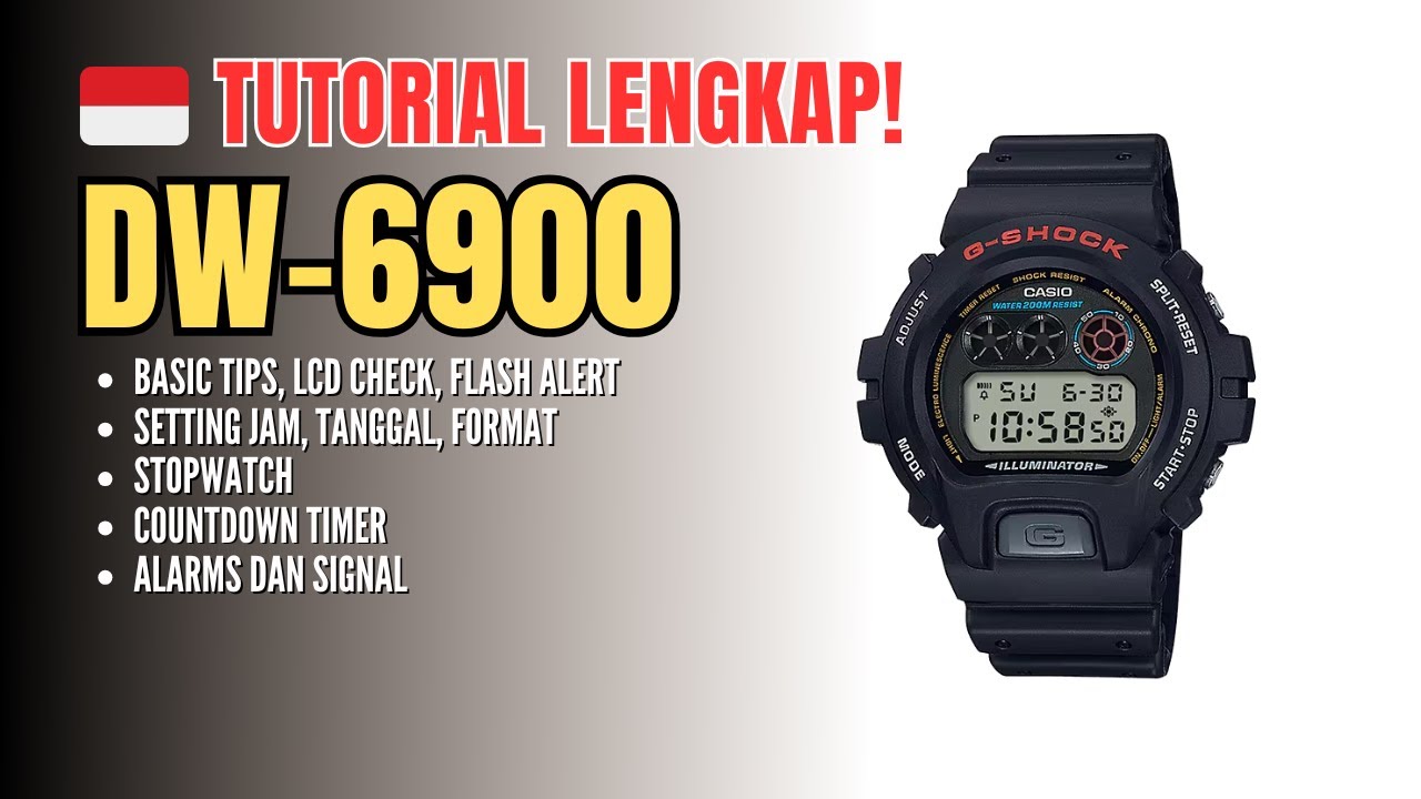 Tutorial Lengkap Cara Setting Jam Casio G-Shock DW-6900 / GShock DW6900 / DW 6900 B. Indonesia