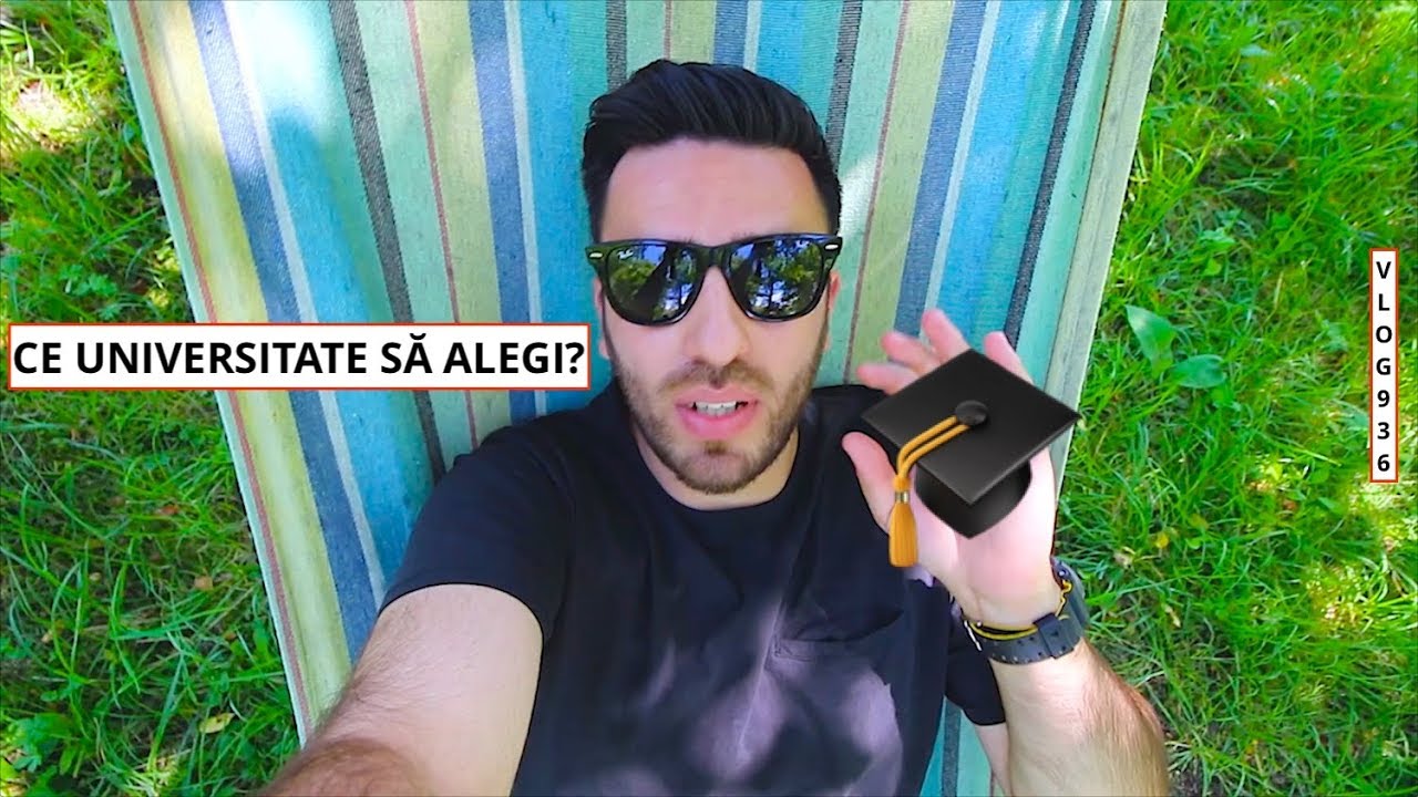 CE UNIVERSITATE SĂ ALEGI?