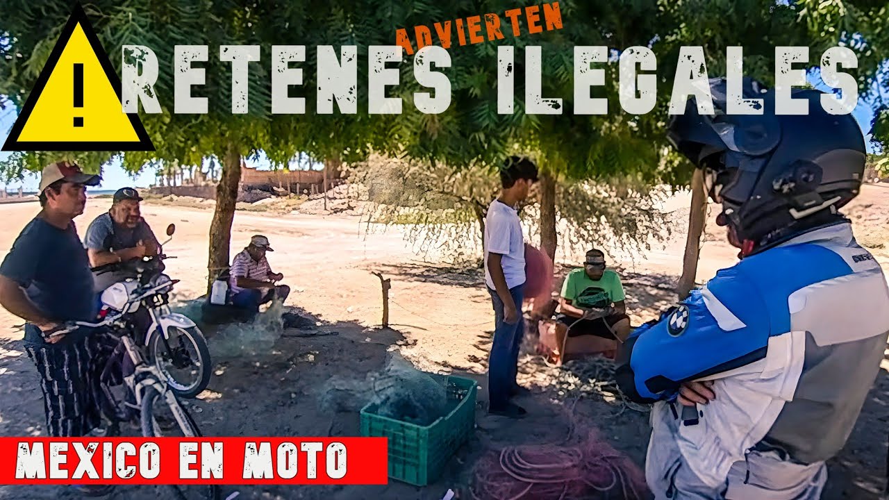 Nos advierten de RETENES ILEGALES RUMBO A LA RUTA DE LA BAJA EN MOTO | MEXICO EN MOTO