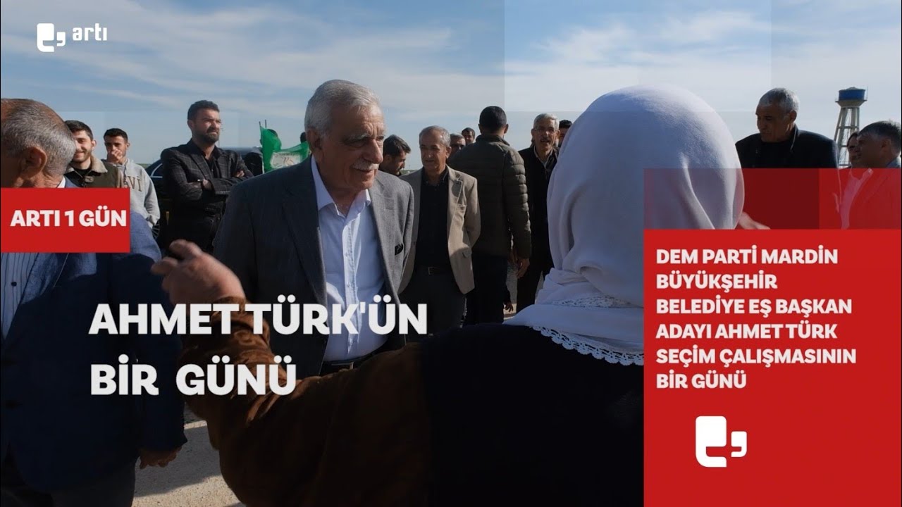 DEM Parti Mardin Belediye eş başkan adayı Ahmet Türk'ün bir günü I Artı 1Gün