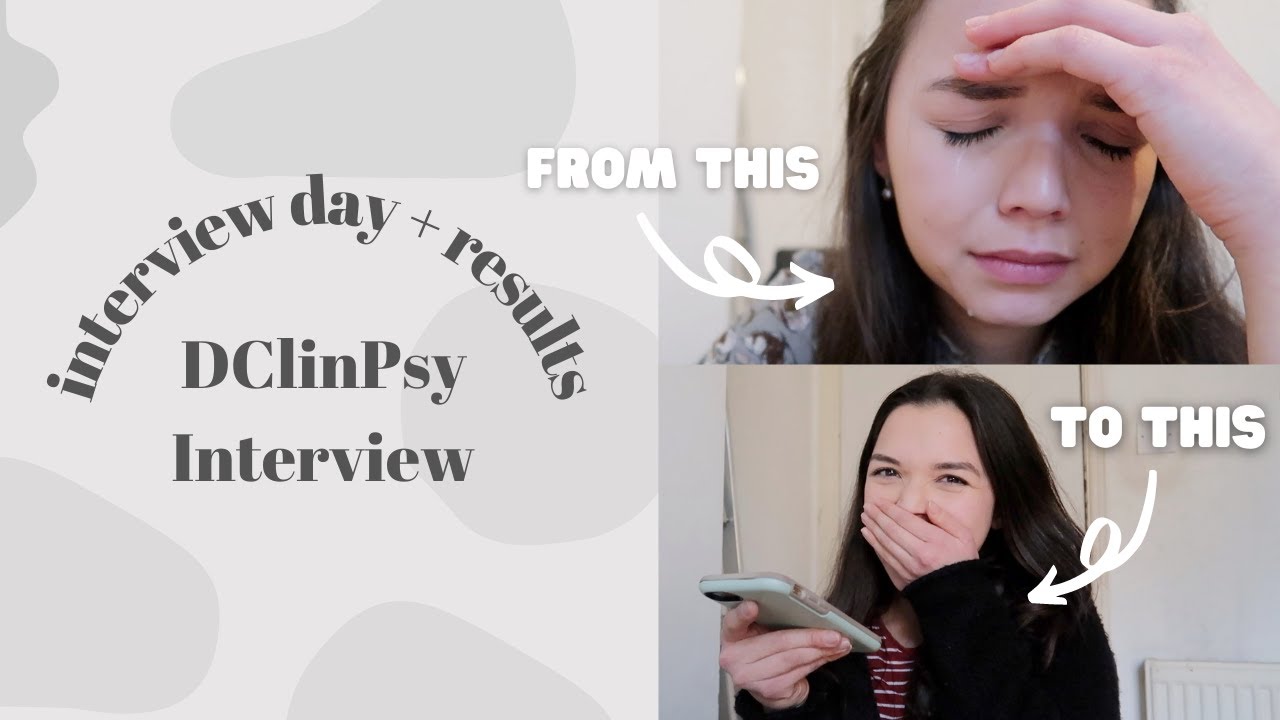 Doctorate in Clinical Psychology interview vlog + results