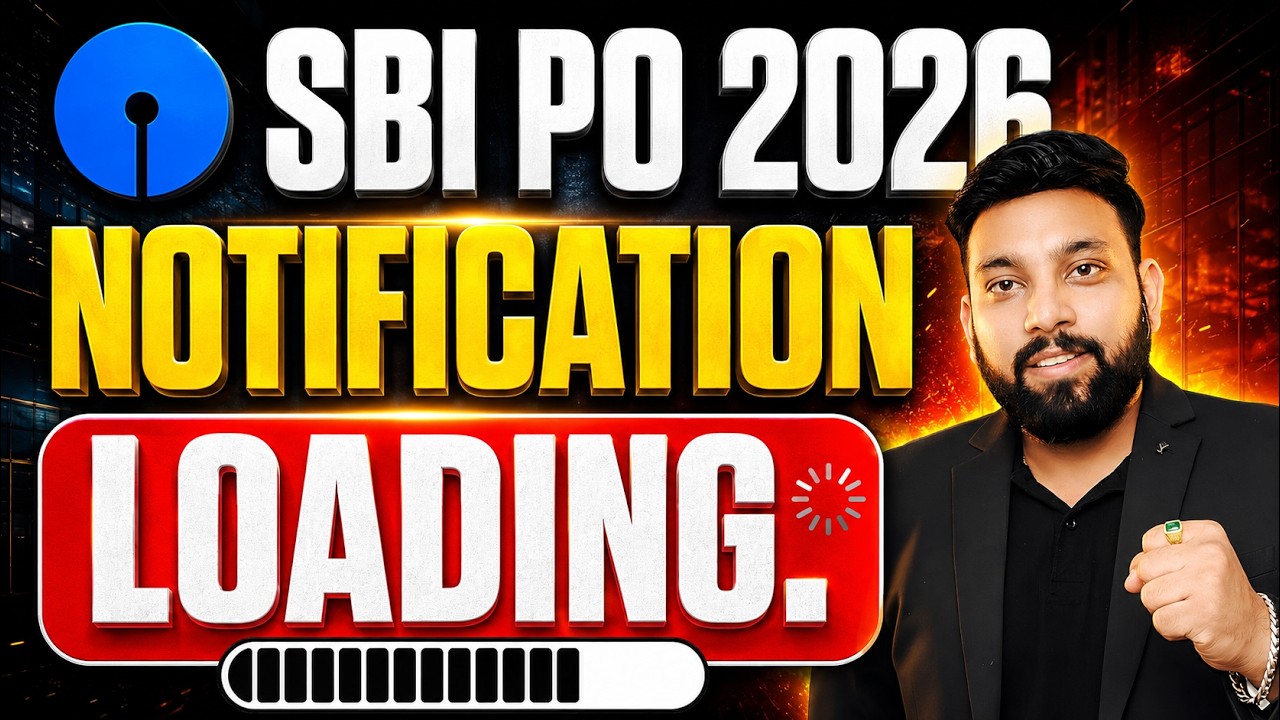 SBI PO 2026 Notification Loading............🔥🔥| SBI PO 2026 Exam Dates Pre & Mains
