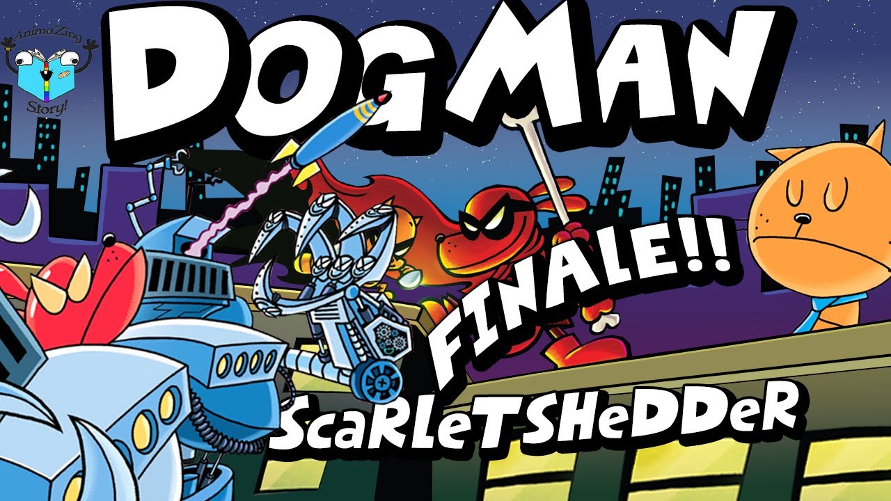 НОВЫЕ Supa Buddies и суперэпическая битва! — Dog Man The Scarlet Shedder — ФИНАЛ