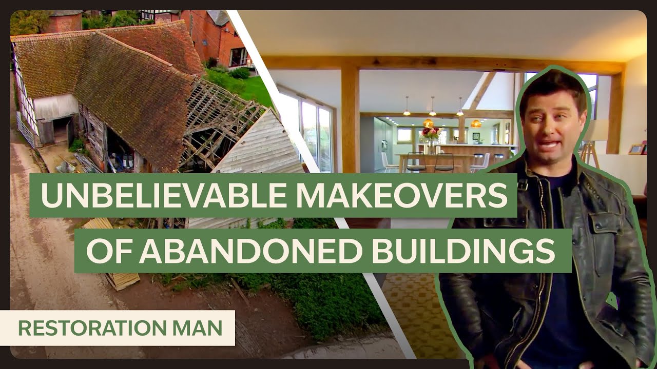 Beautiful Makeovers of Unique & Historical UK Properties l Restoration Man Season 3