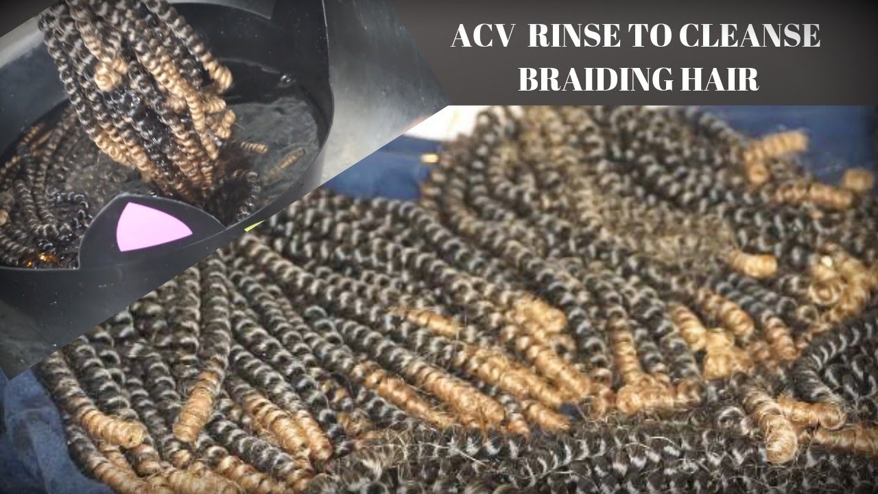 ACV Rinse To Cleanse Braiding Hair  | EuniyceMari