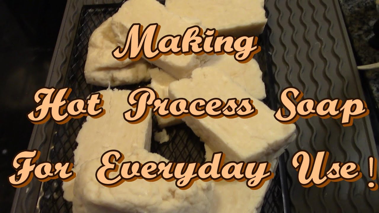 Making Bar Soap For Everyday!