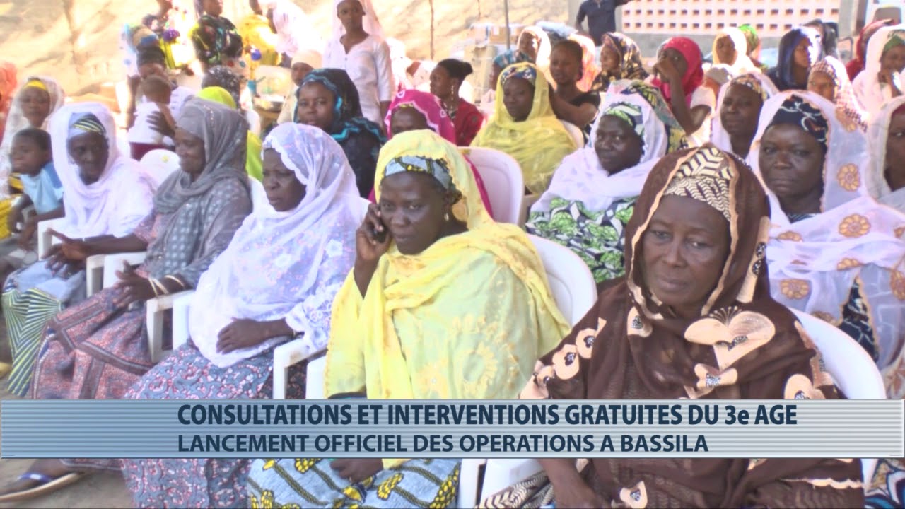 Bassila : lancement des consultations et interventions gratuites du 3&egrave;me &acirc;ge