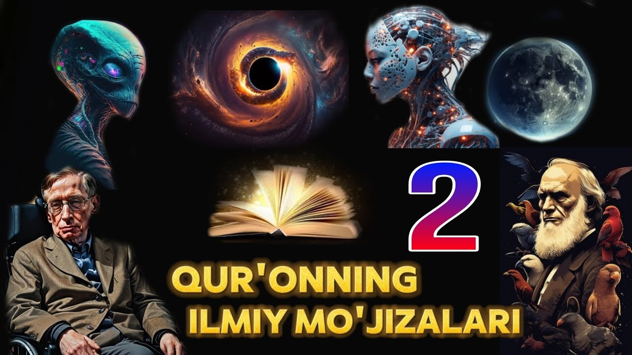 Qur'onning aqlbovar qilmas ilmiy mo'jizalari 2 QISIM!