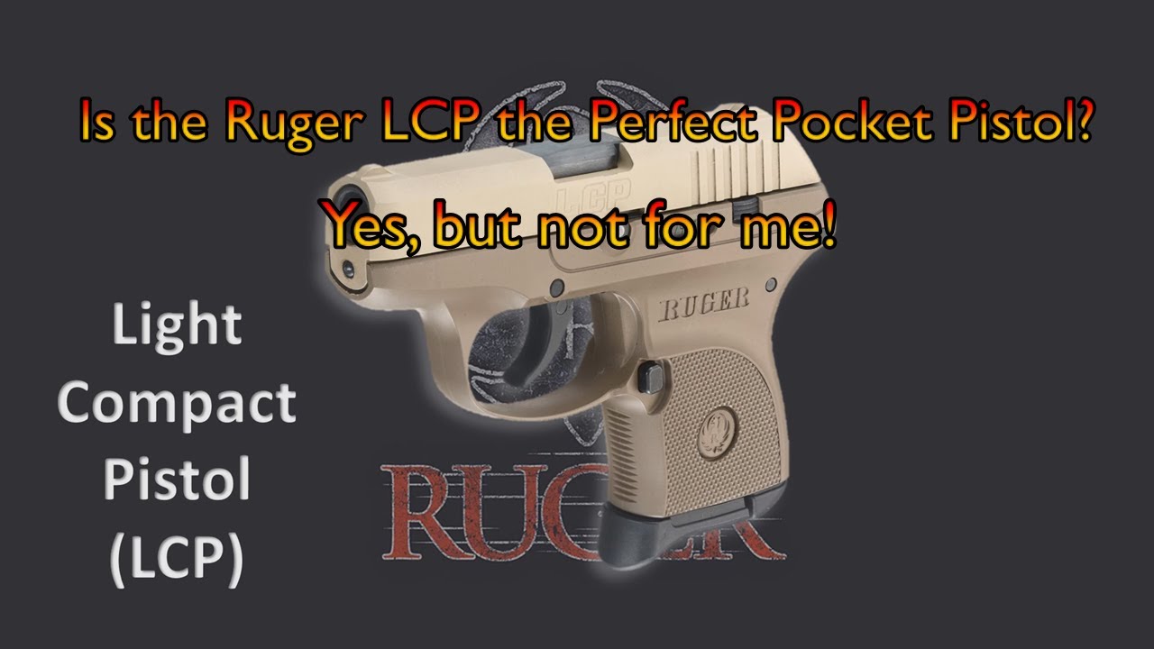 Подходит ли Ruger LCP для ношения в кармане? Да, но только не для меня!