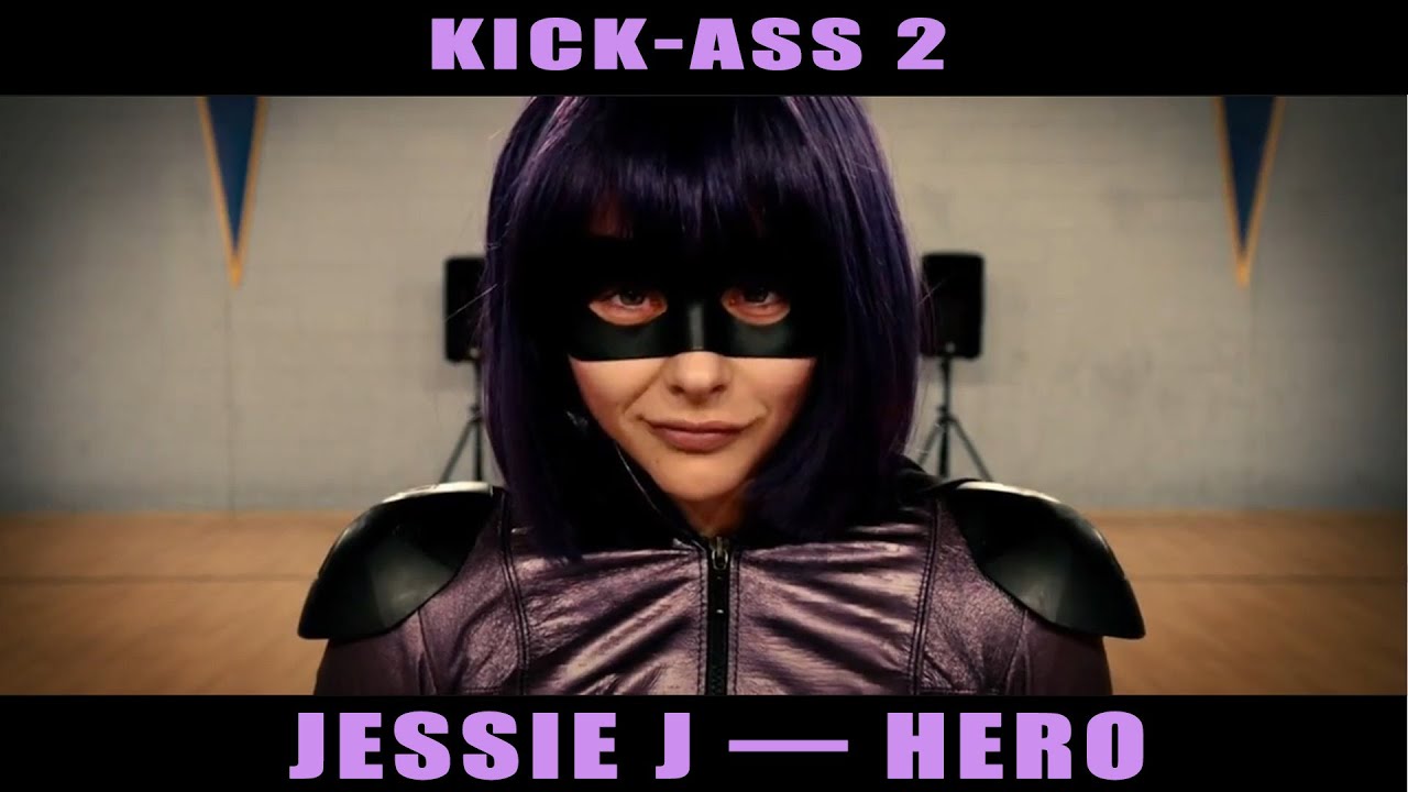 Kick-Ass 2 | Jessie J — Hero