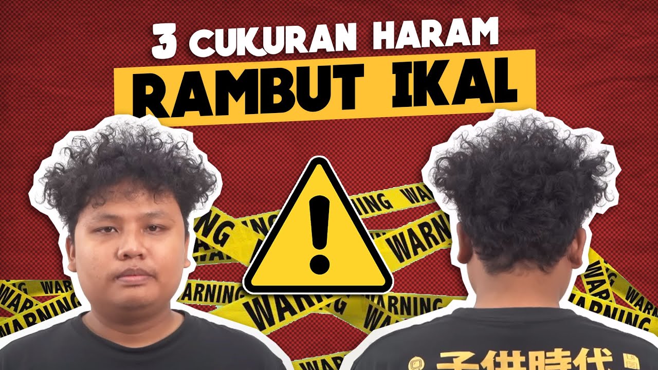 JANGAN CUKUR KAYA GINI KALAU RAMBUT LU IKAL/KERITING!!!