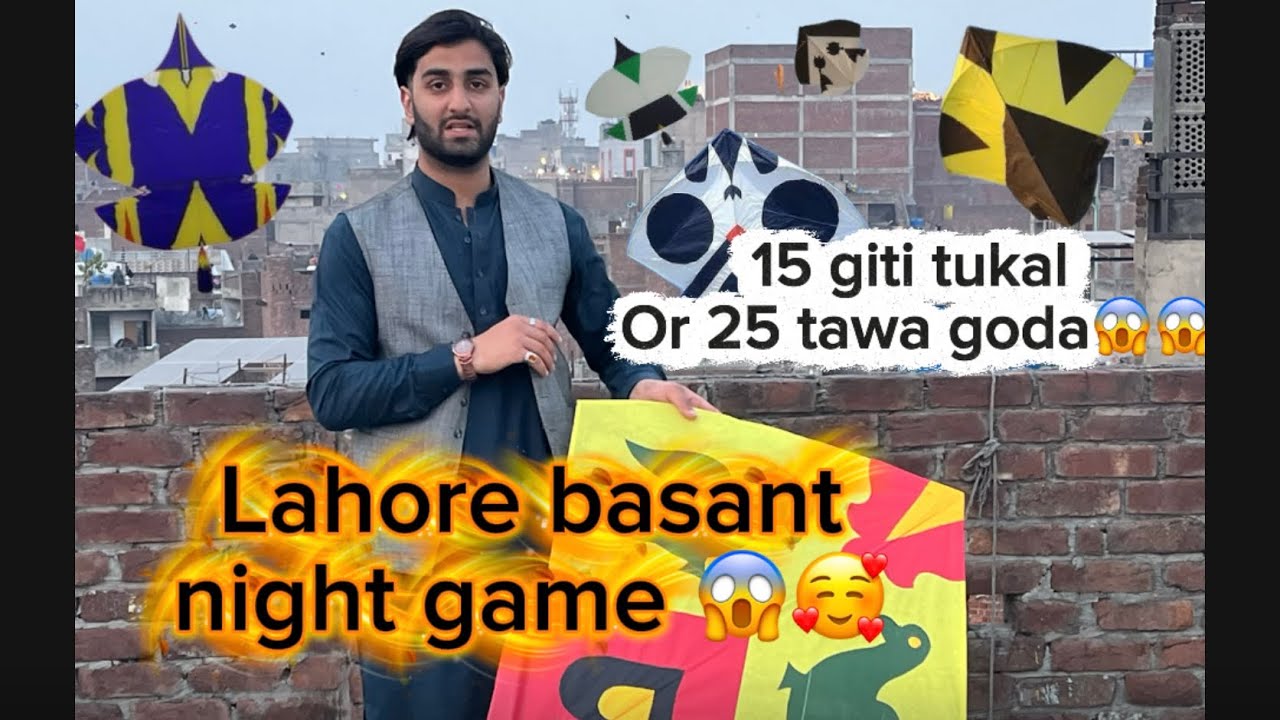 Lahore basant night game 15 giti or 25 tawa guda 😍❤️🥰😱😱😱😱