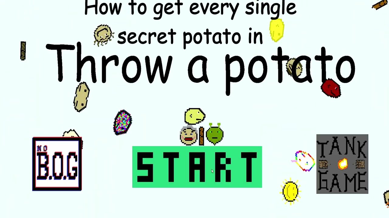how to get every secret potato | Throw A Potato