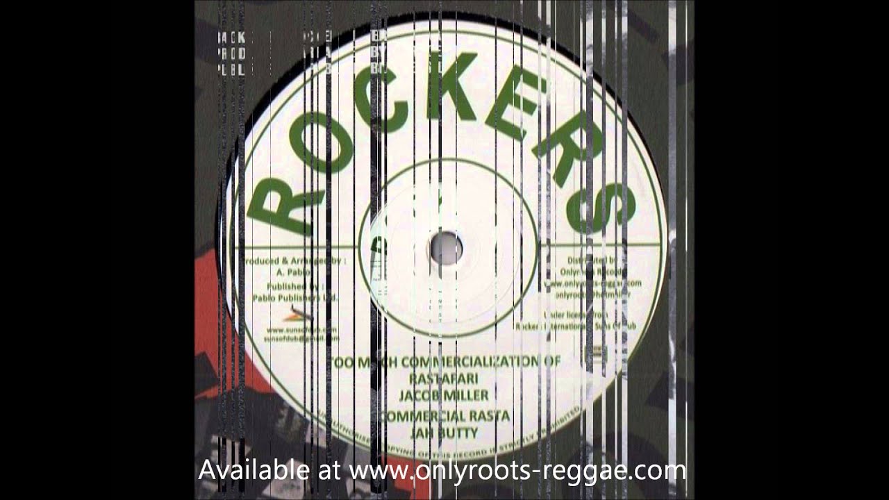 Jacob Miller - Too Much Commercialization Of Rastafari / Augustus Pablo - 555 Crown Street