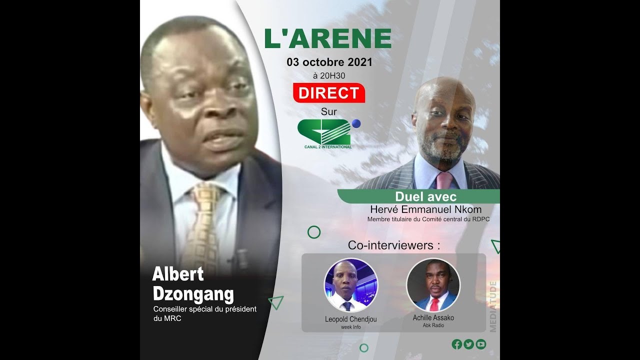 L'ARENE du 03/10/2021, invité: ALBERT DZONGANG, Conseiller spécial du président du MRC
