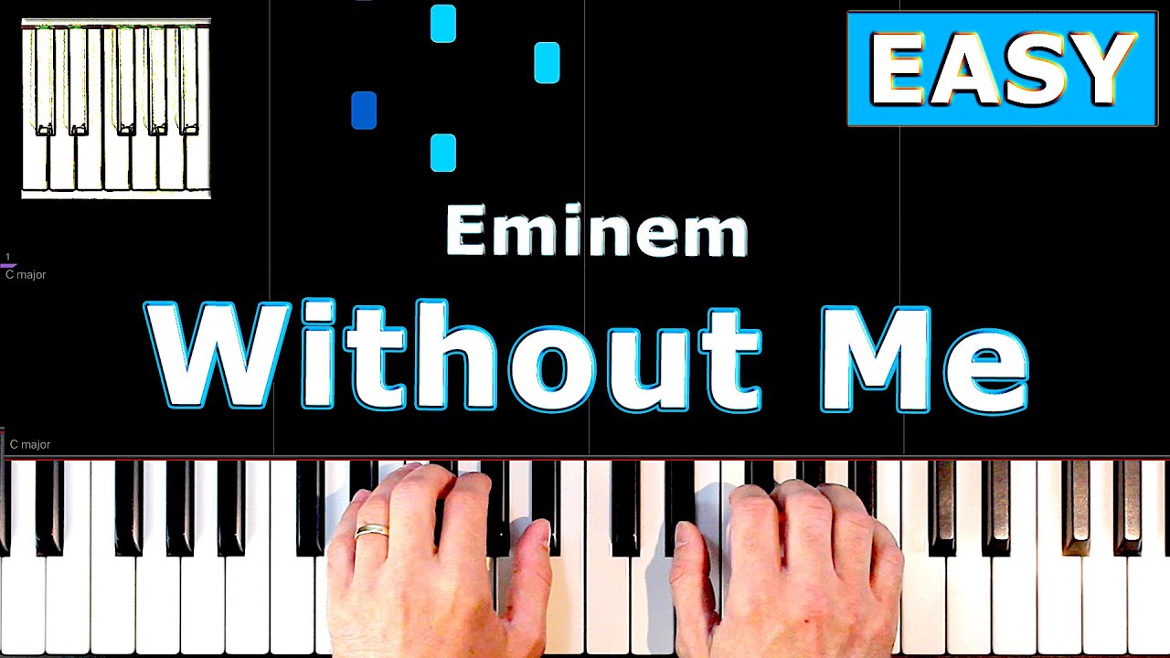 Eminem - Without Me - EASY Piano Tutorial