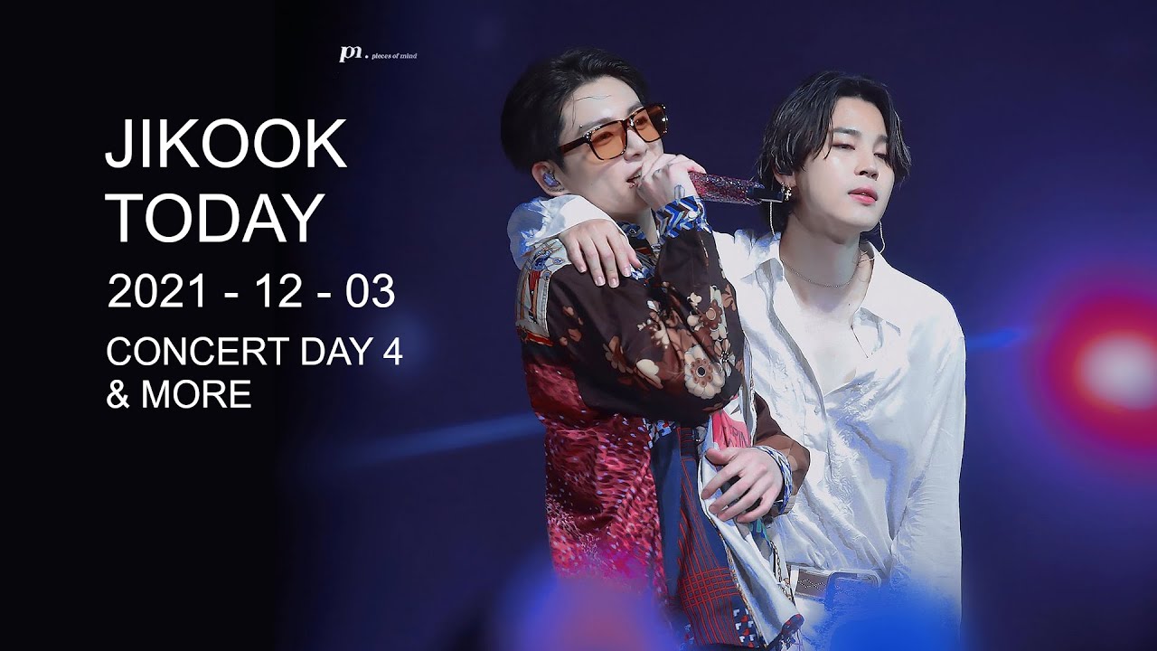 Jikook moments day 4 LA concert SoFi Stadium and more | Jikook Today 211203