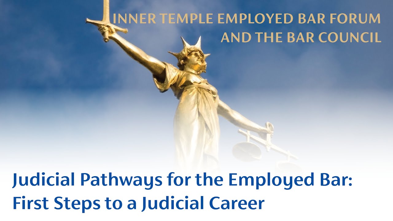 Judicial Pathways for the Employed Bar: First Steps to a Judicial Career