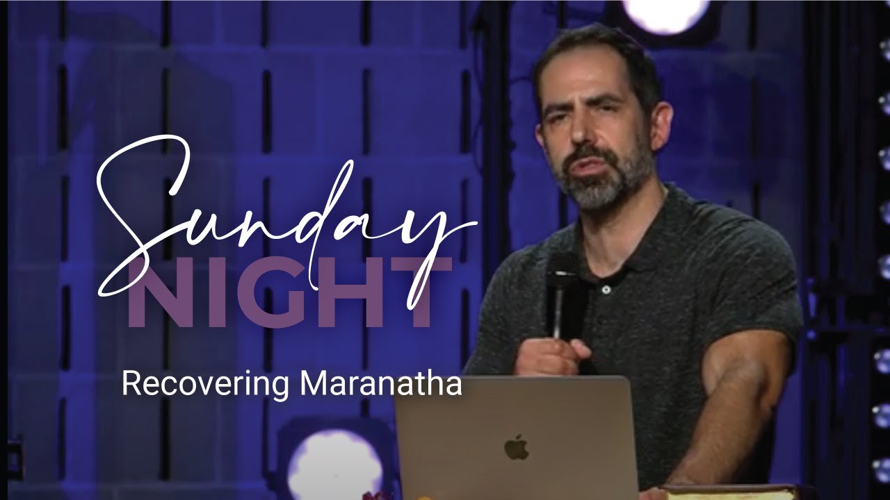 Recovering the Maranatha Cry: A Call for Christ’s Return