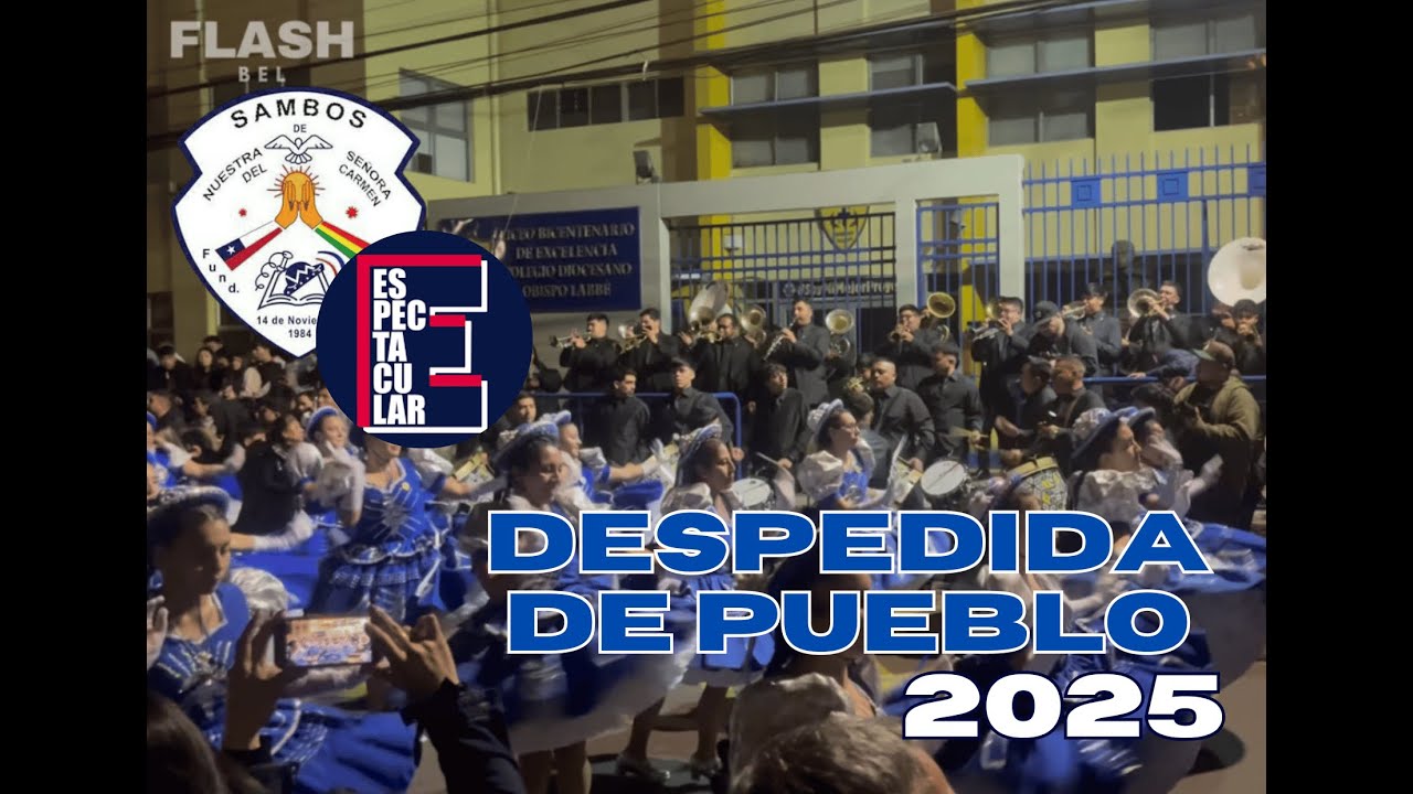 SAMBOS DEL CARMEN - BANDA ESPECTACULAR / DESPEDIDA DE PUEBLO 2025
