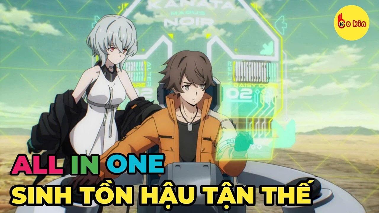ALL IN ONE | Vô Tình Sở Hữu Sức Mạnh Tại Hậu Tận Thế | Review Anime