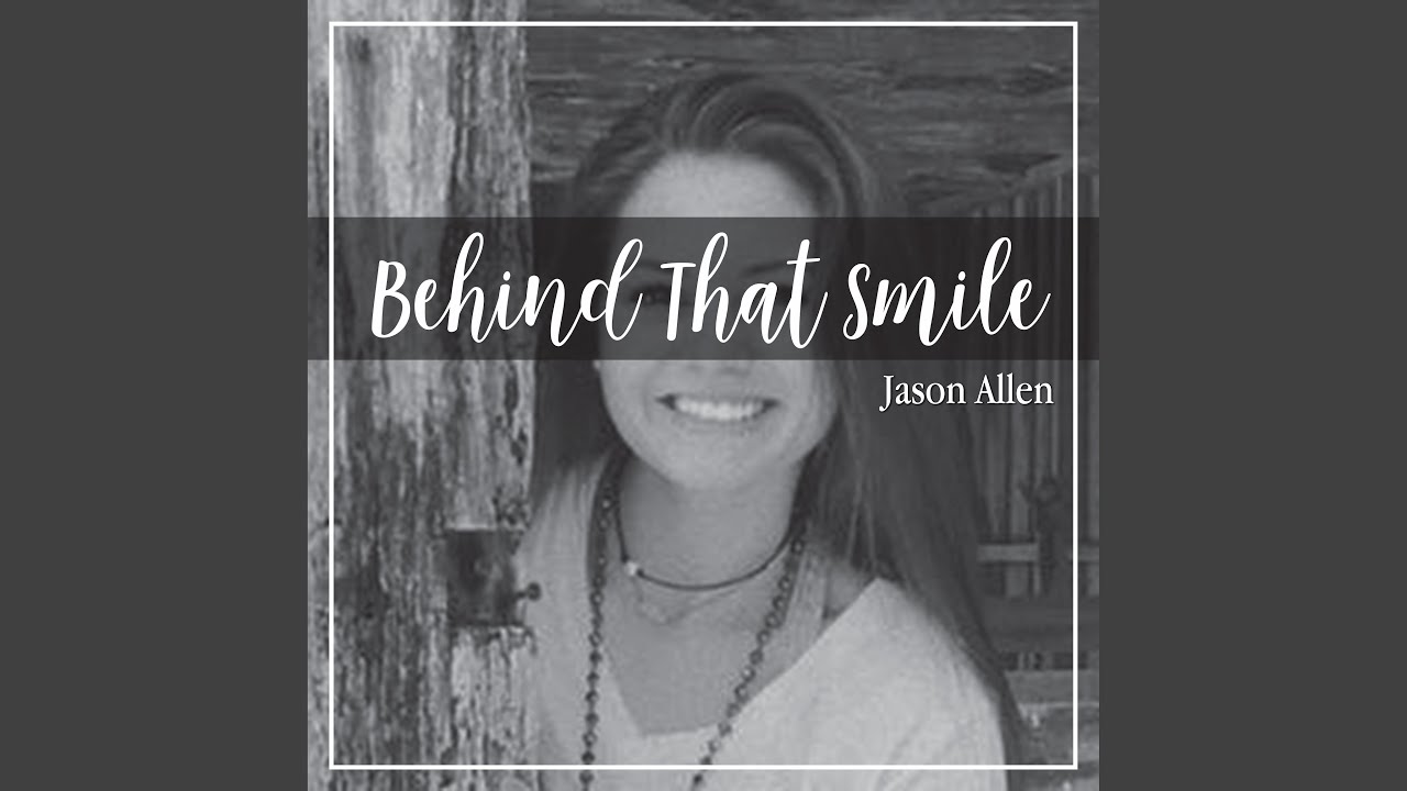 Behind That Smile
