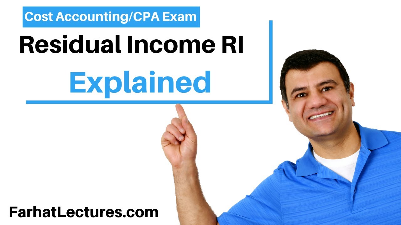 Residual Income RI vs Return on investment ROI CPA Exam
