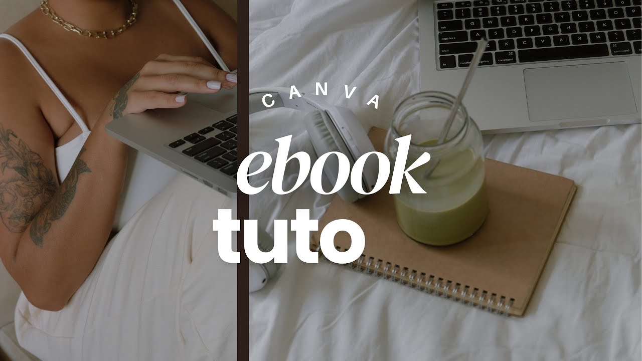 COMMENT CRÉER UN EBOOK AVEC CANVA | TUTORIEL